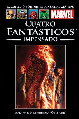 Cuatro Fantásticos: Impensado
