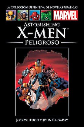 Astonishing X-Men: Peligroso